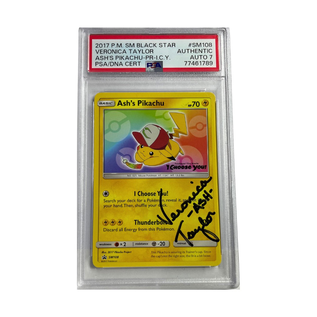 Ash's Pikachu SM108 Pokemon I Choose You Promo Card PSA AUTO 7 Veronica Taylor